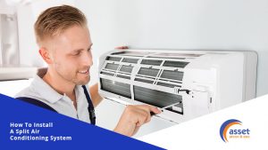 How to install a Split Air conditioning system